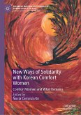 New Ways of Solidarity with Korean Comfort Women (eBook, PDF)