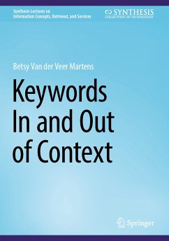 Keywords In and Out of Context (eBook, PDF) - Martens, Betsy Van der Veer