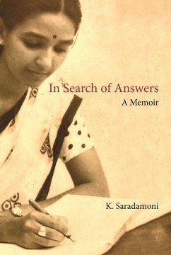 In Search of Answers - A Memoir - Saradamoni, K.