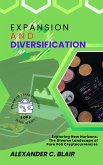 Expansion and Diversification: Exploring New Horizons: The Diverse Landscape of Pure PoS Cryptocurrencies (Proof of Stake: Unveiling the First Pure PoS Cryptos, #2) (eBook, ePUB)