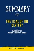 Summary of The Trial of the Century By gregg jarrett (eBook, ePUB)