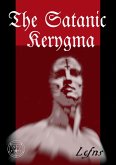 The Satanic Kerygma (eBook, ePUB)