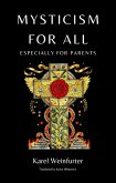 Mysticism for All: Especially for Parents (eBook, ePUB)