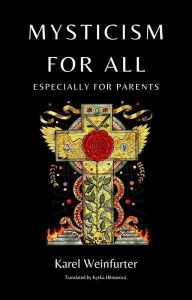 Mysticism for All: Especially for Parents (eBook, ePUB) Mysticism for All: Especially for Parents (eBook, ePUB)