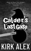 Calder's Last Gasp (eBook, ePUB)