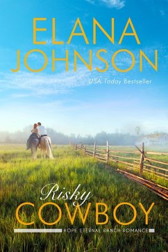 Cover Risky Cowboy (Hope Eternal Ranch Romance, #6) (eBook, ePUB)