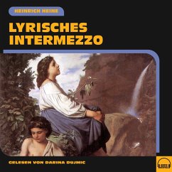 Lyrisches Intermezzo (MP3-Download) - Heine, Heinrich