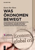 Was Ökonomen bewegt (eBook, ePUB)