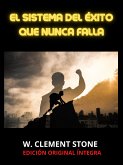 El Sistema del Éxito que nunca falla (Traducido) (eBook, ePUB)