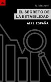 El Secreto De La Estabilidad (eBook, ePUB) El Secreto De La Estabilidad (eBook, ePUB)