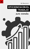 Eficiencia En El Trabajo (eBook, ePUB) Eficiencia En El Trabajo (eBook, ePUB)