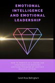 Emotional Intelligence and Emotional Leadership (eBook, ePUB)