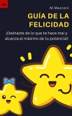 La Guía De La Felicidad (eBook, ePUB)