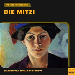 Die Mitzi (MP3-Download) - Altenberg, Peter