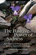 The Positive Power of Sadness (eBook,... - Bild 1