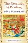 The Pleasures of Reading (eBook, ePUB)