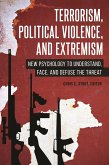 Terrorism, Political Violence, and Extremism (eBook, ePUB)