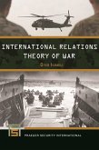 International Relations Theory of War (eBook, ePUB)