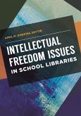 Intellectual Freedom Issues in School Libraries (eBook, ePUB)
