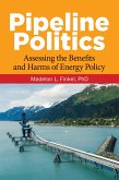 Pipeline Politics (eBook, ePUB)