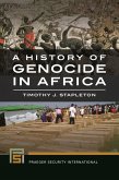A History of Genocide in Africa (eBook, ePUB)
