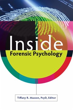 Inside Forensic Psychology (eBook, ePUB) Inside Forensic Psychology (eBook, ePUB)