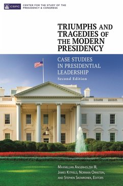 Cover Triumphs and Tragedies of the Modern Presidency (eBook, ePUB)