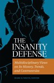 The Insanity Defense (eBook, ePUB)
