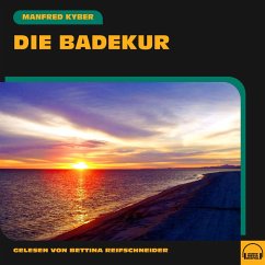 Die Badekur (MP3-Download) - Kyber, Manfred