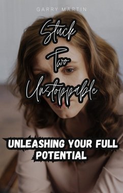 Stuck Two Unstoppable (eBook, ePUB) - Martin, Garry