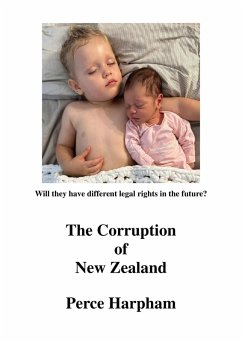 The Corruption of New Zealand. (eBook, ePUB) - Harpham, Perce