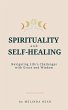 Spirituality and Self-Healing:... - Bild 1