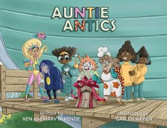 Auntie Antics (eBook, ePUB) - McKenzie, Ken & Mary
