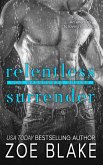 Relentless Surrender (The Surrender Series, #4) (eBook, ePUB)
