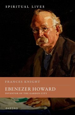 Ebenezer Howard (eBook, ePUB) - Knight, Frances