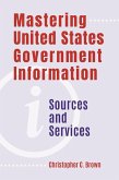 Mastering United States Government Information (eBook, ePUB)