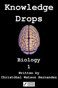 Cover Knowledge Drops - Biology 1 (Knowledge Drops Biology, #1) (eBook, ePUB)