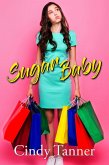 Sugar Baby (eBook, ePUB)
