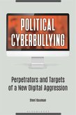 Political Cyberbullying (eBook, ePUB)