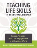Teaching Life Skills in the School Library (eBook, ePUB)