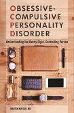 Obsessive-Compulsive Personality Disorder (eBook, ePUB)