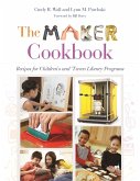 The Maker Cookbook (eBook, ePUB)