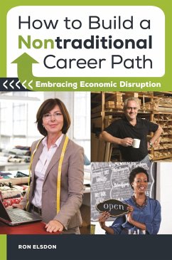 How to Build a Nontraditional Career Path (eBook, ePUB) - Elsdon, Ron