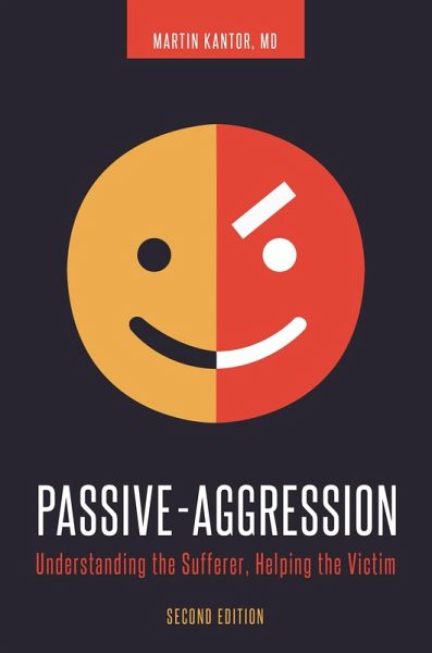 Passive-Aggression (eBook, ePUB) Passive-Aggression (eBook, ePUB)
