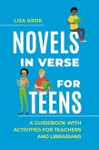Novels in Verse for Teens (eBook, ePUB)