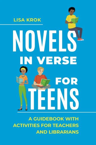 Novels in Verse for Teens (eBook, ePUB)