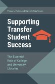 Supporting Transfer Student Success (eBook, ePUB)