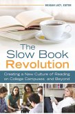 The Slow Book Revolution (eBook, ePUB)