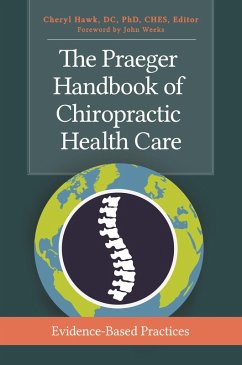 Cover The Praeger Handbook of Chiropractic Health Care (eBook, ePUB)