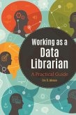 Working as a Data Librarian (eBook, ePUB)